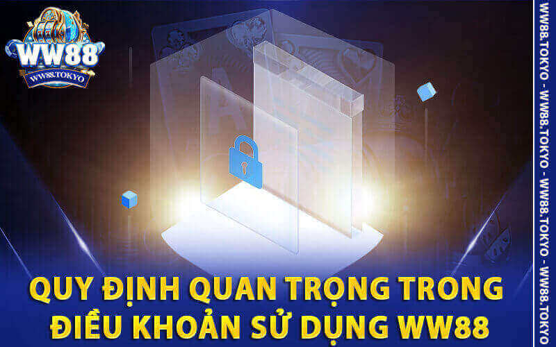 Điều khoản sử dụng WW88