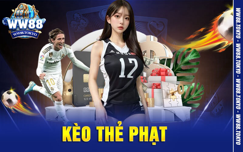 Kèo Thẻ Phạt